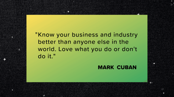 Shareable Quotes To Inspire Business Transformation by Mark Cuban