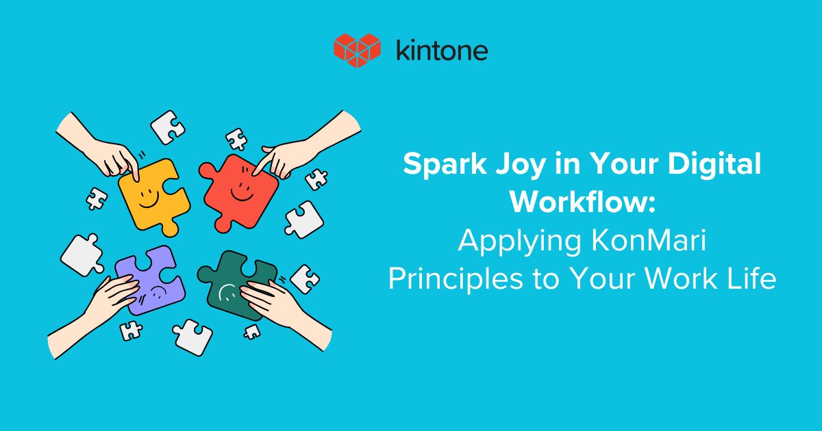 Applying KonMari Principles to Your Work Life